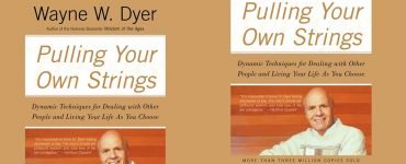 Pulling Your Own Strings - by Dr Wayne W. Dyer